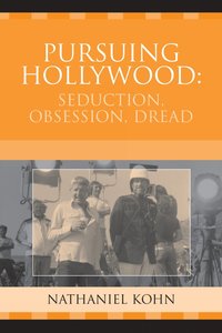 bokomslag Pursuing Hollywood