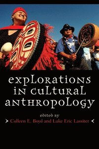 bokomslag Explorations in Cultural Anthropology