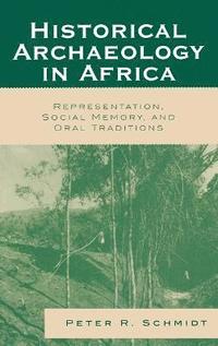 bokomslag Historical Archaeology in Africa