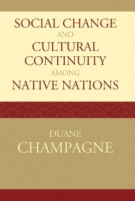 bokomslag Social Change and Cultural Continuity among Native Nations