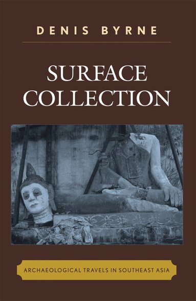 Denis Byrne - Surface Collection, Inbunden