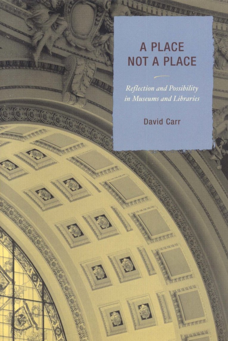 David Carr - Place Not a Place, Häftad
