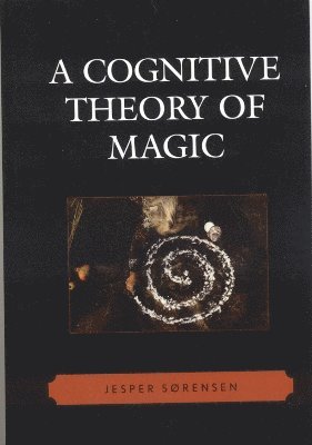 bokomslag A Cognitive Theory of Magic