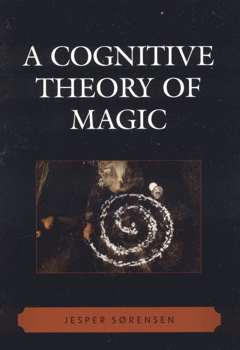 Jesper Sørensen - Cognitive Theory of Magic, Häftad