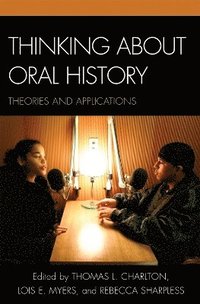 bokomslag Thinking about Oral History