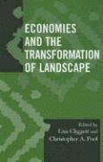 Economies and the Transformation of Landscape