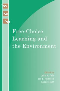 bokomslag Free-Choice Learning and the Environment