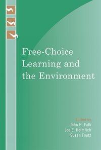 bokomslag Free-Choice Learning and the Environment