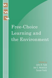 bokomslag Free-Choice Learning and the Environment