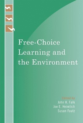 Free-Choice Learning and the Environment 1