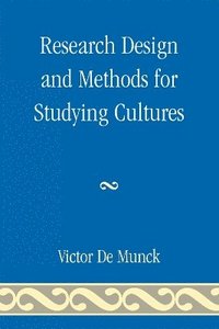bokomslag Research Design and Methods for Studying Cultures