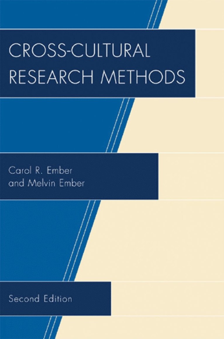 Carol R. Ember, Melvin Ember - Cross-Cultural Research Methods, Häftad