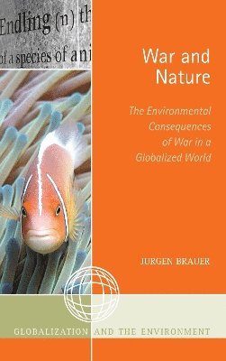 Jurgen Brauer - War and Nature, Häftad