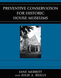 bokomslag Preventive Conservation for Historic House Museums