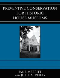 bokomslag Preventive Conservation for Historic House Museums