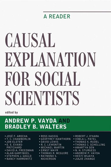 Andrew P. Vayda, Bradley B. Walters - Causal Explanation for Social Scientists, Häftad