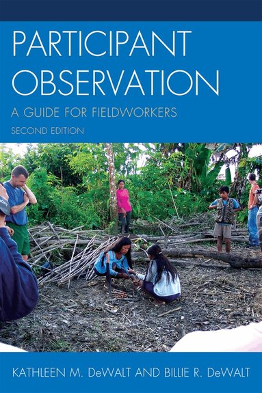 Kathleen Musante (DeWalt), Billie R. DeWalt - Participant Observation, Häftad