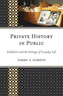 Private History in Public 1