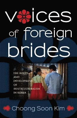 Voices of Foreign Brides
