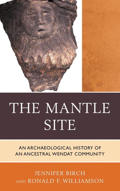 Jennifer Birch, Ronald F. Williamson - Mantle Site, Häftad