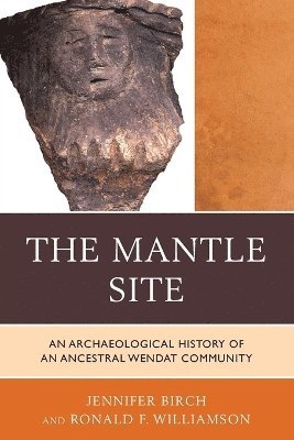 Jennifer Birch, Ronald F. Williamson - Mantle Site, Häftad