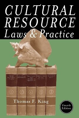 Cultural Resource Laws and Practice 1
