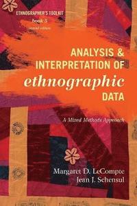 bokomslag Analysis and Interpretation of Ethnographic Data