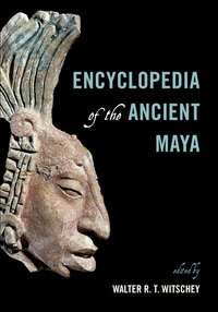 bokomslag Encyclopedia of the Ancient Maya