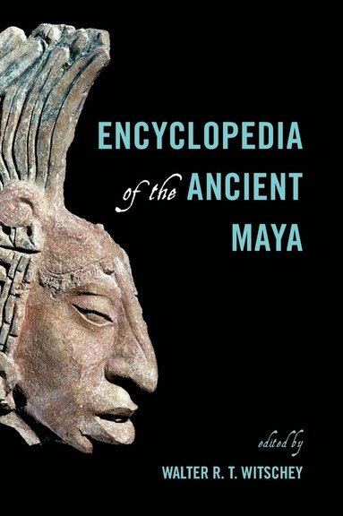 bokomslag Encyclopedia of the Ancient Maya