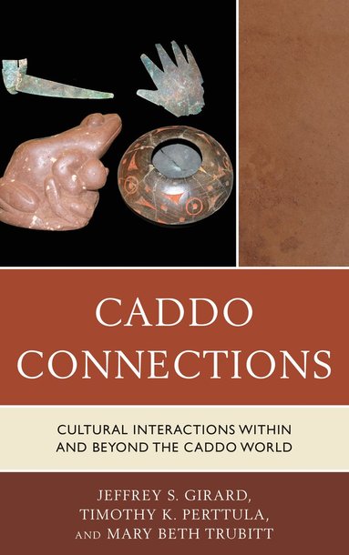 bokomslag Caddo Connections