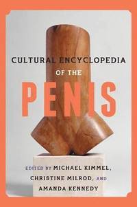 bokomslag Cultural Encyclopedia of the Penis