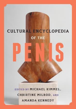 bokomslag Cultural Encyclopedia of the Penis