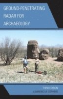 bokomslag Ground-Penetrating Radar for Archaeology