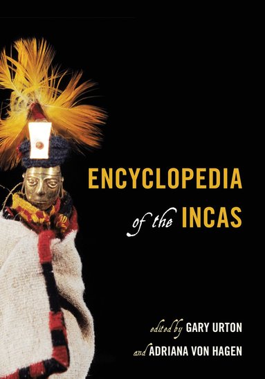 bokomslag Encyclopedia of the Incas