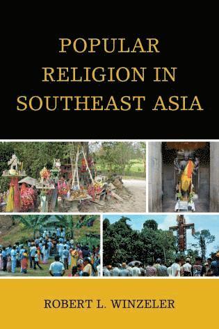 bokomslag Popular Religion in Southeast Asia