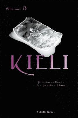 Kieli, Vol. 3 (light novel) 1