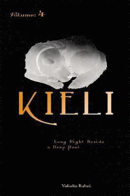 Kieli, Vol. 4 (light novel) 1