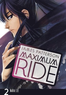 Maximum Ride: The Manga, Vol. 2 1