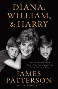 bokomslag Diana, William, and Harry