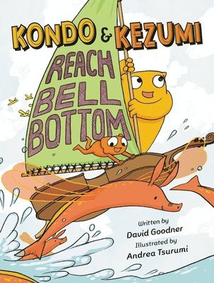 David Goodner - Kondo & Kezumi Reach Bell Bottom, Häftad