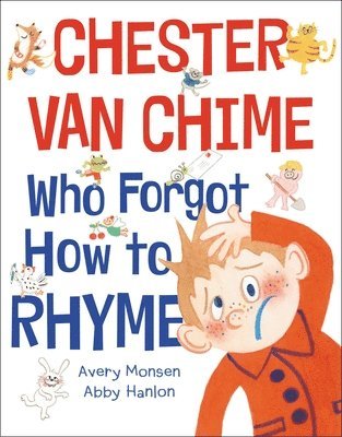 Chester Van Chime Who Forgot How to Rhyme 1
