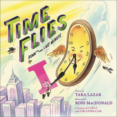 Ross MacDonald, Tara Lazar - Time Flies, Inbunden