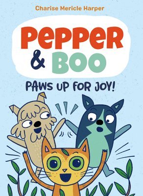 bokomslag Pepper & Boo: Paws Up for Joy! (A Graphic Novel)