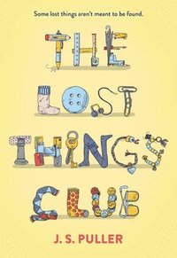 bokomslag The Lost Things Club
