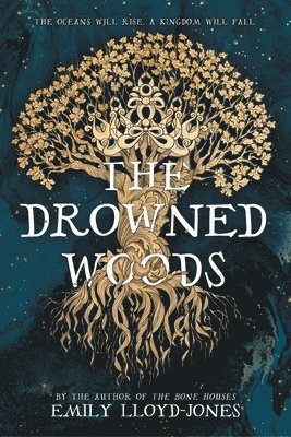 The Drowned Woods 1