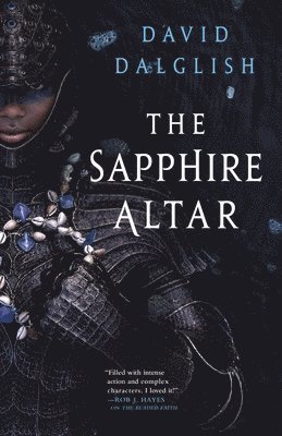David Dalglish - The Sapphire Altar, Häftad