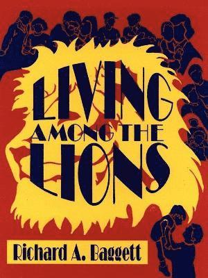 Living Among the Lions 1