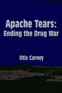 bokomslag Apache Tears