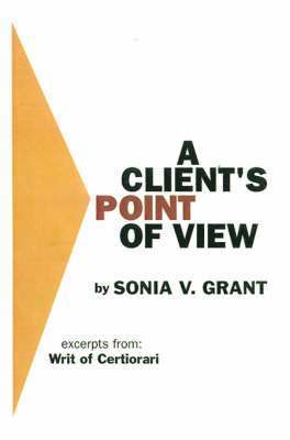 A Client's Point of View 1