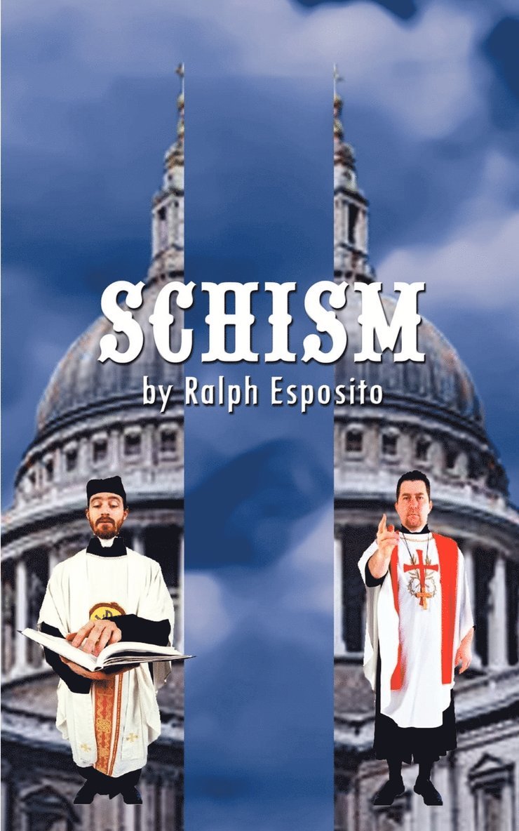Schism